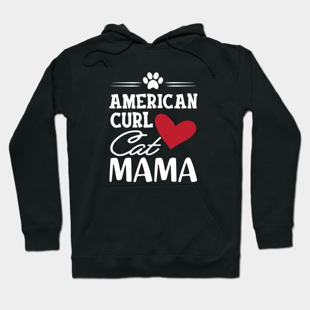 American Curl Cat Mama Hoodie by KC Happy Shop